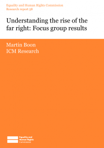Research report 58 - Understanding the rise of the far right: Focus group results