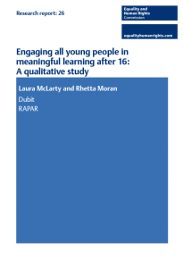 Research report 26 Engaging all young people in meaningful learning after 16: A qualitative study