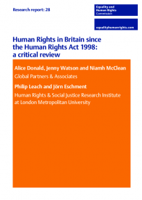 Research report 28 Human Rights in Britain since the Human Rights Act 1998: a critical review