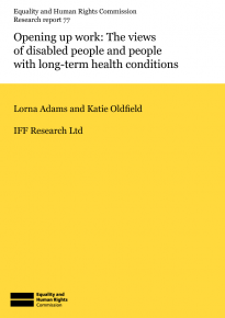 Research report 77: Opening up work: the views of disabled people and people with long-term health conditions