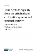Your rights to equality from the criminal and civil justice systems and national security