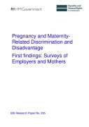 Pregnancy and Maternity-Related Discrimination and Disadvantage First findings: Surveys of Employers and Mothers