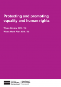 Protecting and promoting equality and human rights in Wales