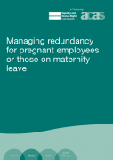 Managing redundancy for pregnant employees and those on maternity leave
