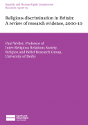 Research report 73: Religious discrimination in Britain - A review of research evidence, 2000-10