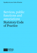 Services, Public functions and Associations: Statutory Code of Practice 